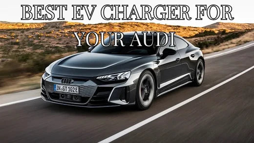 Best Charger For Your Audi